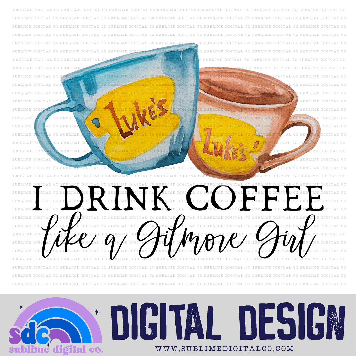Drink Coffee like • Mom & Daughter • Instant Download • Sublimation Design
