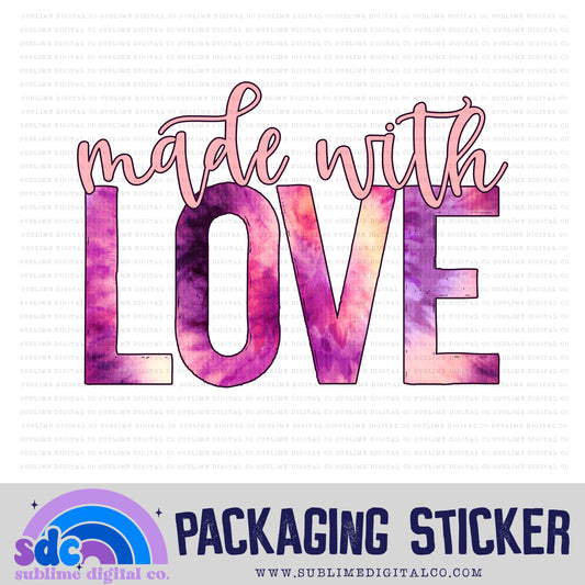 Made with Love - Pink Purple Tie Dye | Print + Cut | Small Business Stickers | Digital Download | PNG File