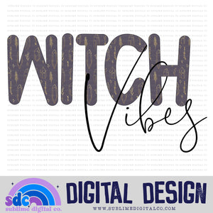 Witch Vibes • Witchy • Instant Download • Sublimation Design