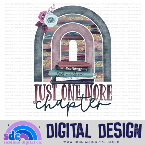Just One More Chapter - Rainbow • Books • Instant Download • Sublimation Design