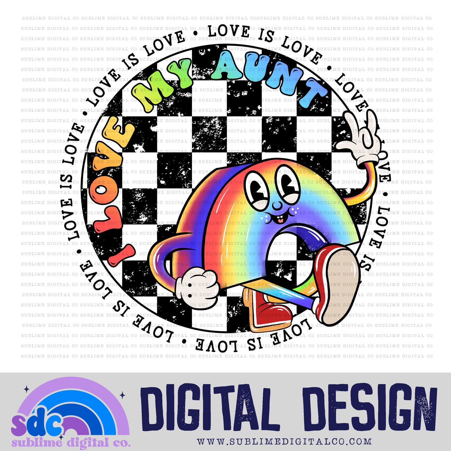 I Love My Aunt • Pride • Retro Characters • Instant Download • Sublimation Design