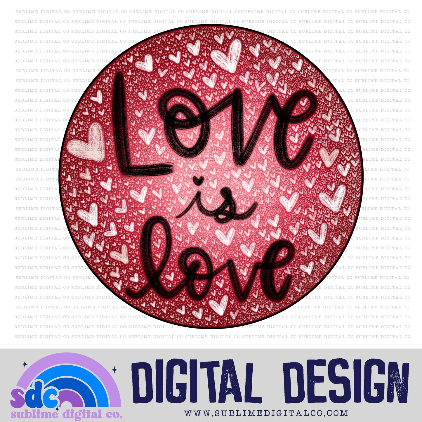 Love is Love | Pride | Sublimation Design | Instant Download | PNG File