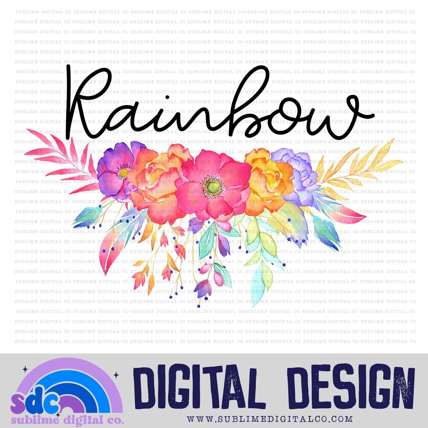 Floral Rainbow • Rainbow Baby • Instant Download • Sublimation Design
