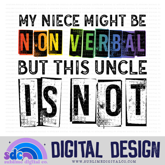 Nonverbal - Niece/Uncle • Neurodivergent • Instant Download • Sublimation Design