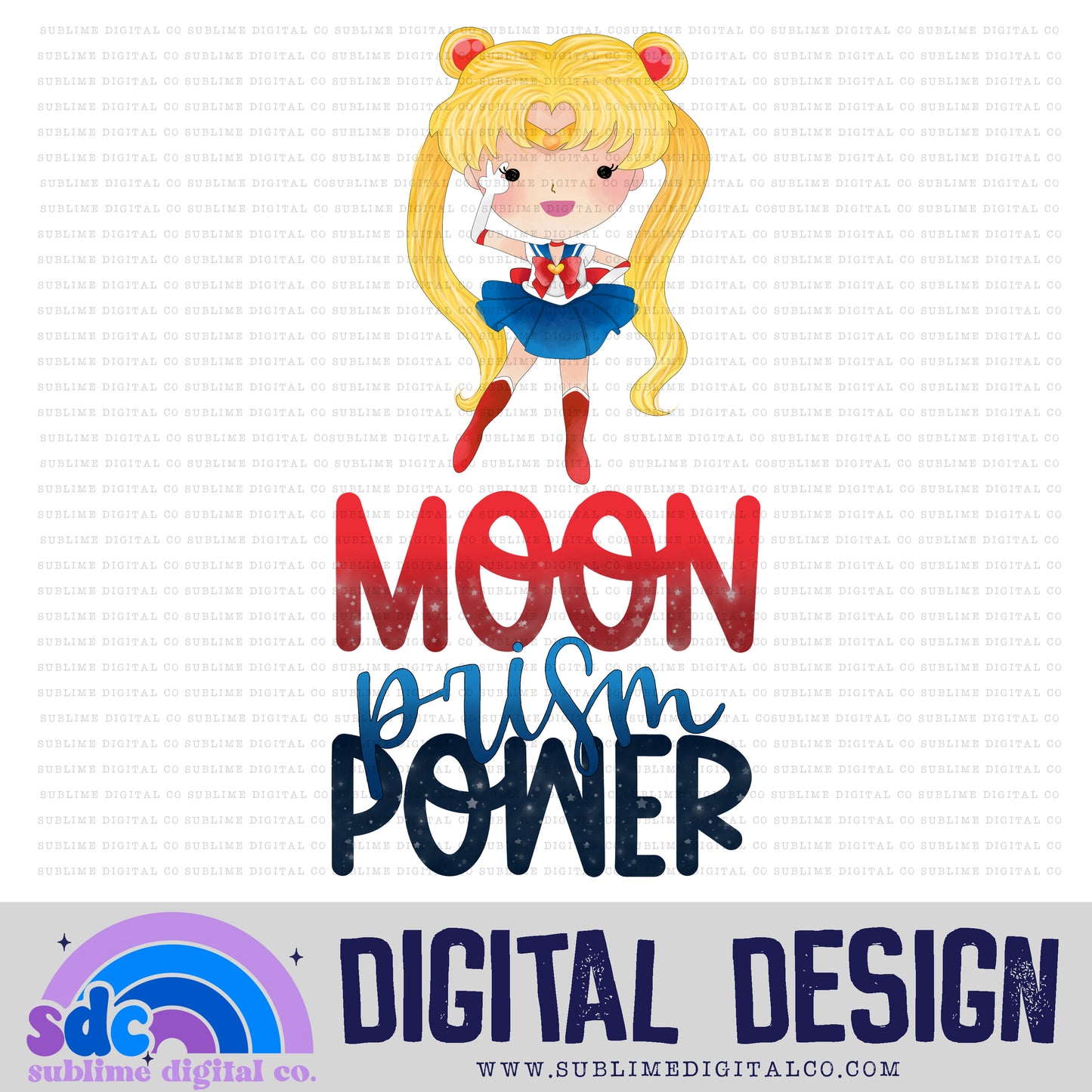 Prism Power • Moon Guardians • Instant Download • Sublimation Design