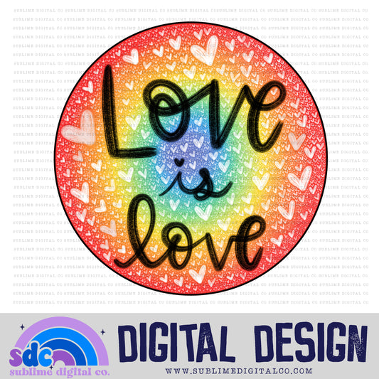 Love is Love | Pride | Sublimation Design | Instant Download | PNG File