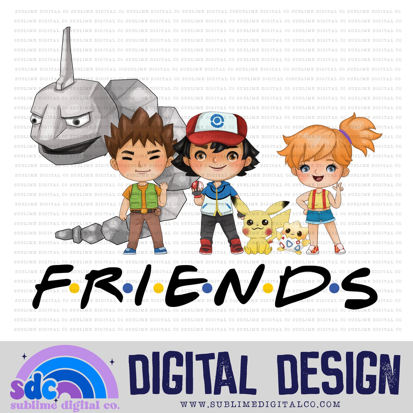 Friends • Mythical Creatures • Instant Download • Sublimation Design