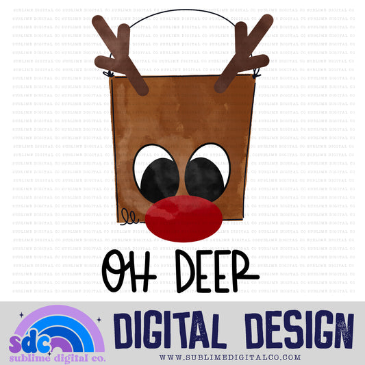 Oh Deer • Christmas • Instant Download • Sublimation Design