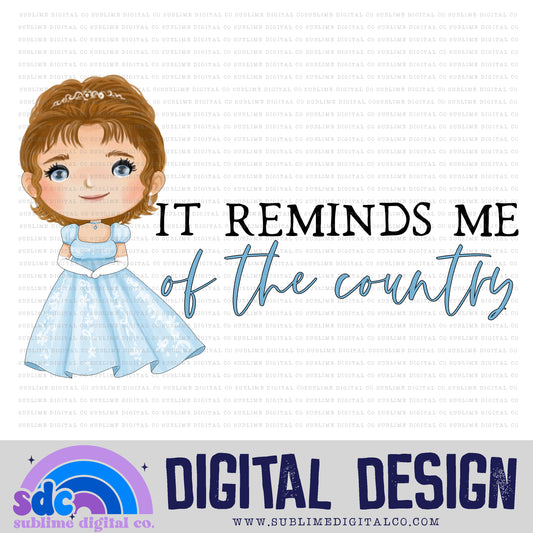 Reminds Me of the Country • Regency-Era • Instant Download • Sublimation Design