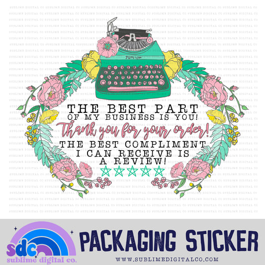 The Best Part of My Business is You | Small Business Stickers | Digital Download | PNG File