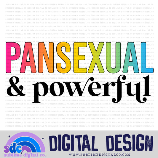 Pansexual & Powerful • Pride • Instant Download • Sublimation Design