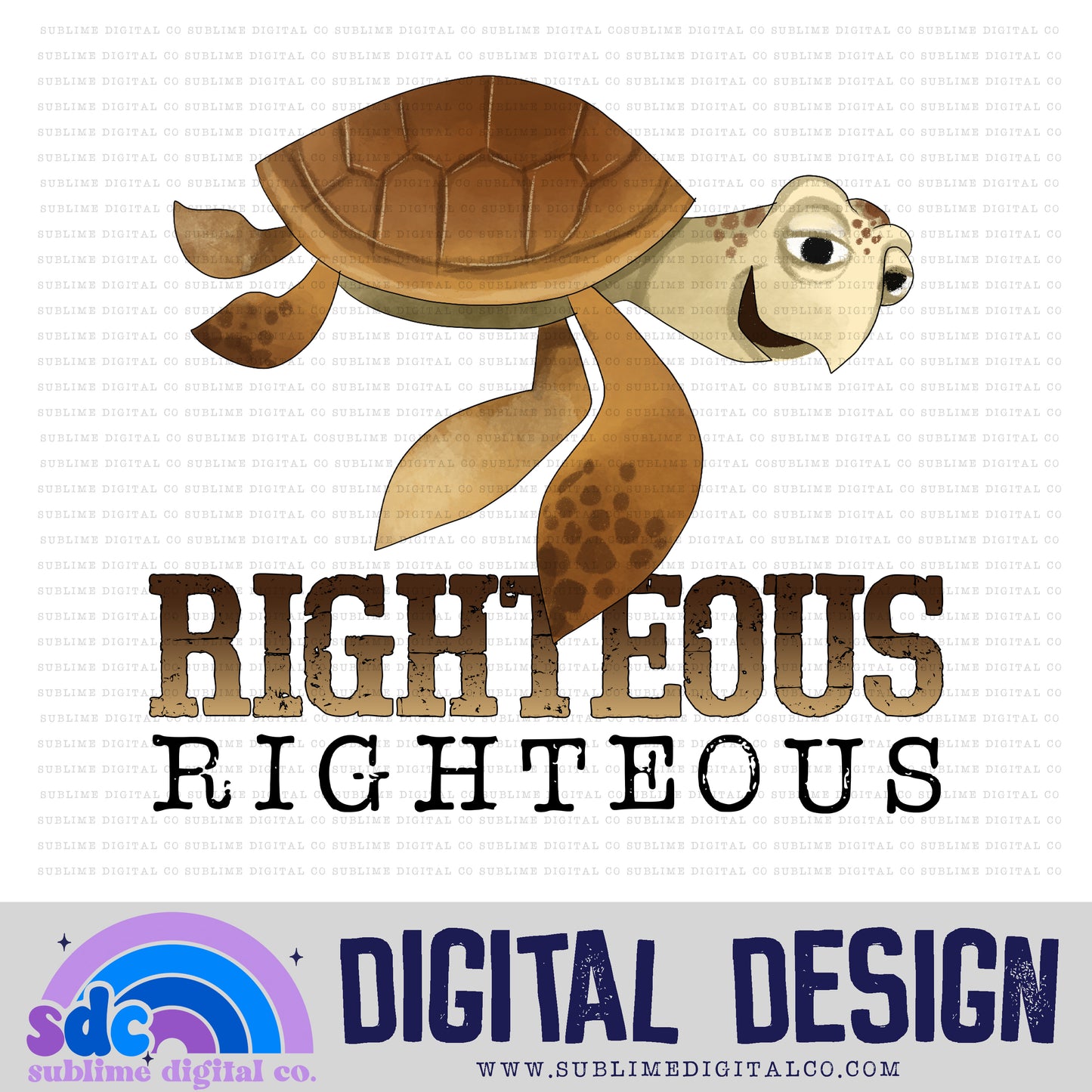 Righteous • Sea Life • Instant Download • Sublimation Design