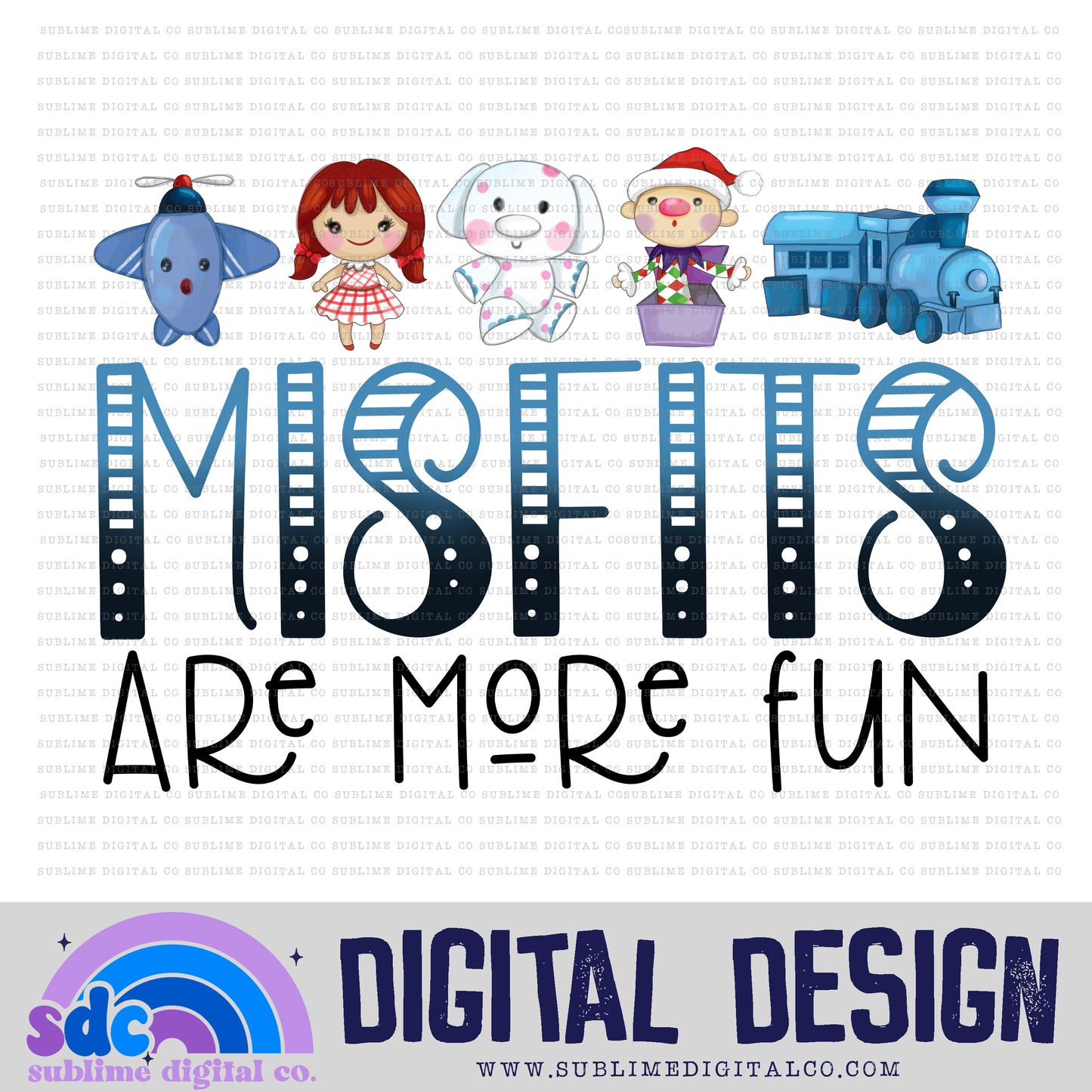 Misfits • Instant Download • Sublimation Design
