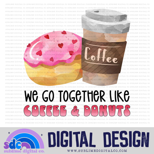 Coffee & Donuts | Valentine's Day | Sublimation Design | Instant Download | PNG File
