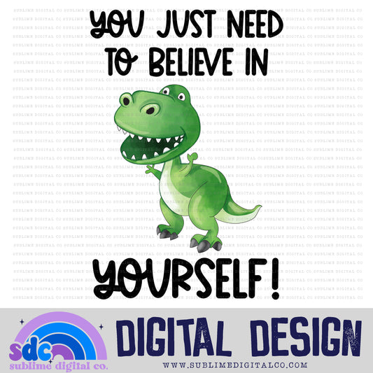 Believe in Yourself • Toys • Instant Download • Sublimation Design