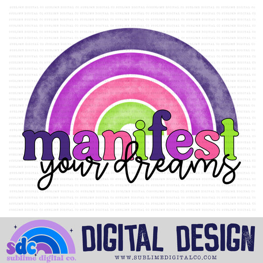 Manifest Your Dreams • Witchy • Instant Download • Sublimation Design