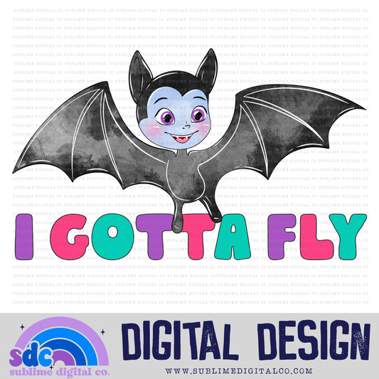 Gotta Fly • Vampire Family • Instant Download • Sublimation Design