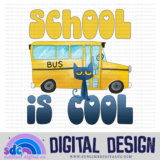 School is Cool • Blue Cat • Instant Download • Sublimation Design