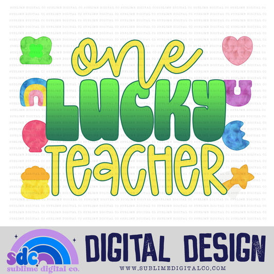 One Lucky Teacher | St Patrick's Day | Sublimation Design | Instant Download | PNG File
