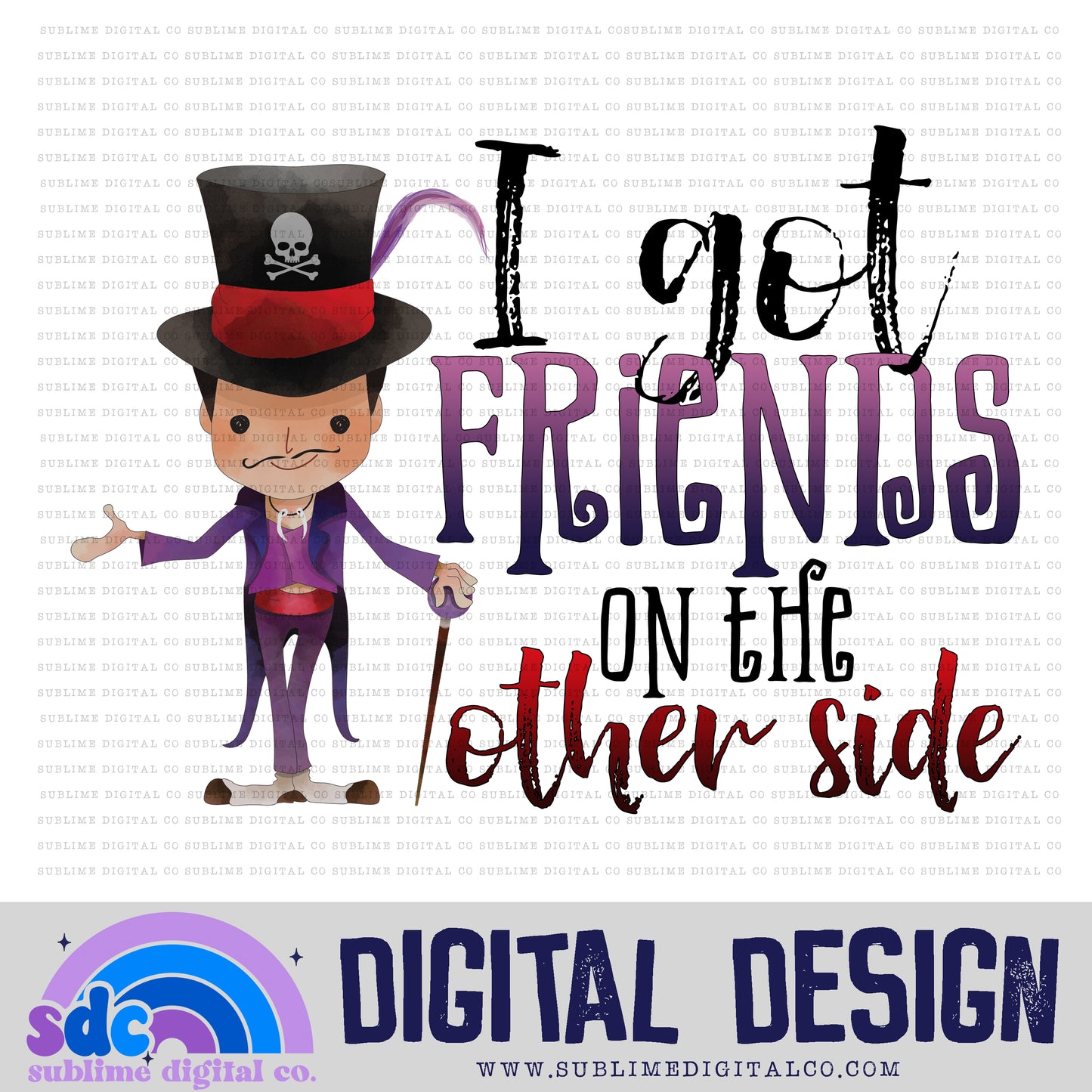 Friends on the Other Side • Villains • Instant Download • Sublimation Design