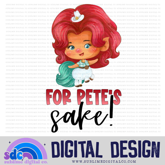 Pete's Sake • Mythical Creatures • Instant Download • Sublimation Design