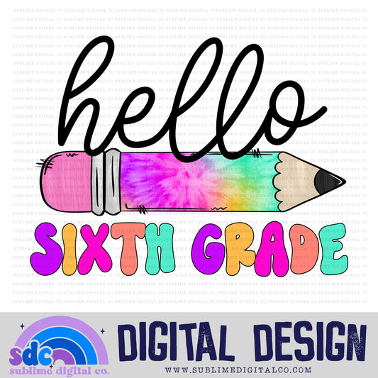 Sixth Grade - Pencil • School • Instant Download • Sublimation Design