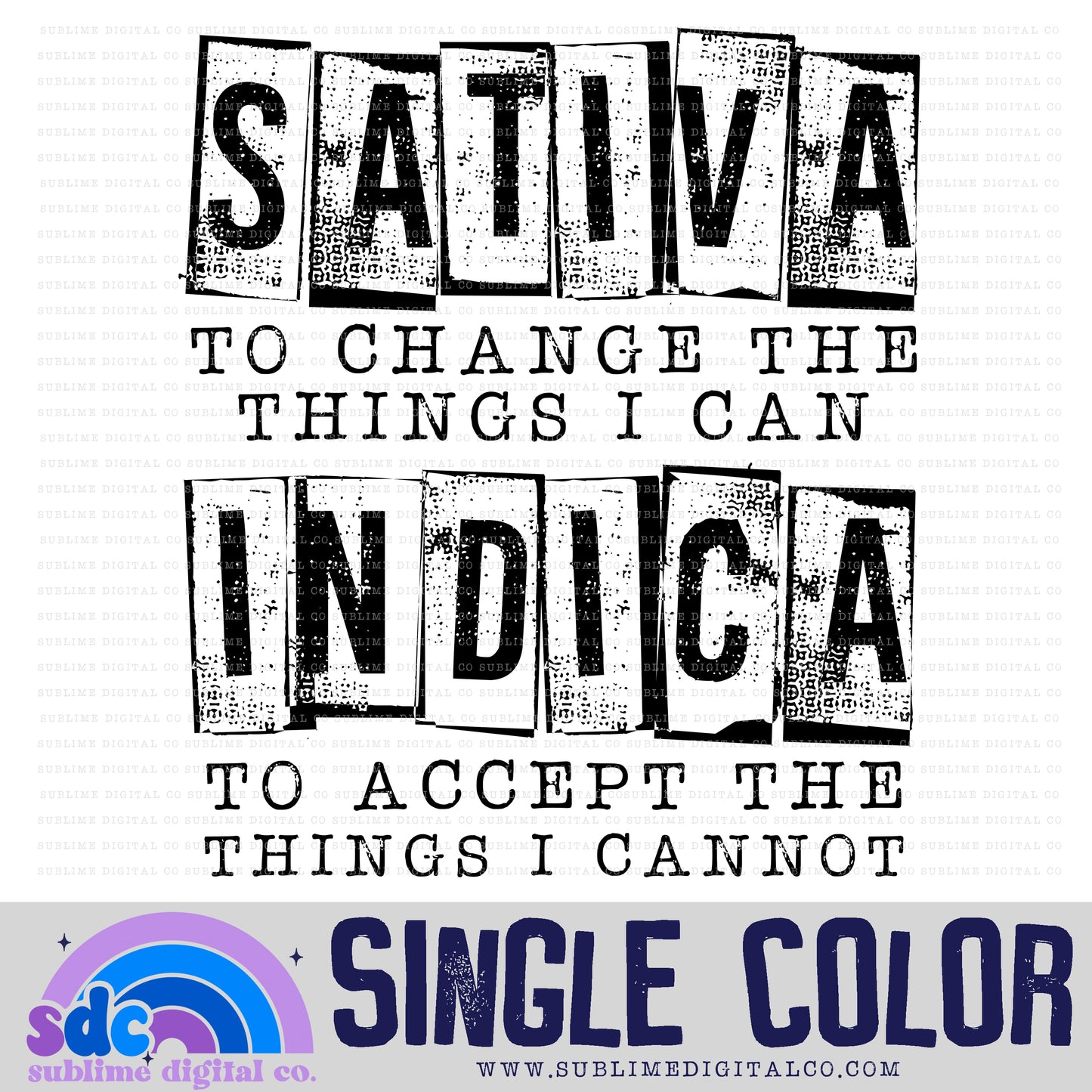 Things I Can Change • Single Color • 420 • Instant Download • Sublimation Design