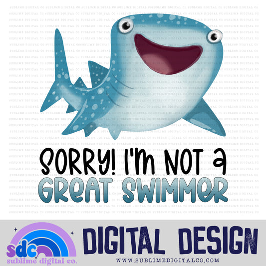 Not A Great Swimmer • Sea Life • Instant Download • Sublimation Design