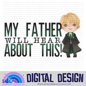 My Father • Wizard • Instant Download • Sublimation Design