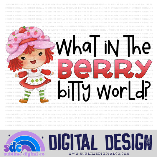 Berry Bitty World • Strawberry Girl • Instant Download • Sublimation Design