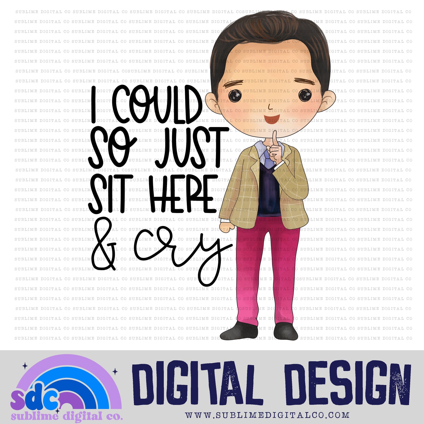Cry • Paper Company • Instant Download • Sublimation Design