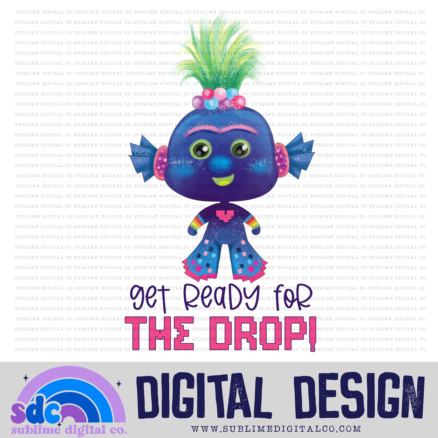 The Drop • Mythical Creatures • Instant Download • Sublimation Design