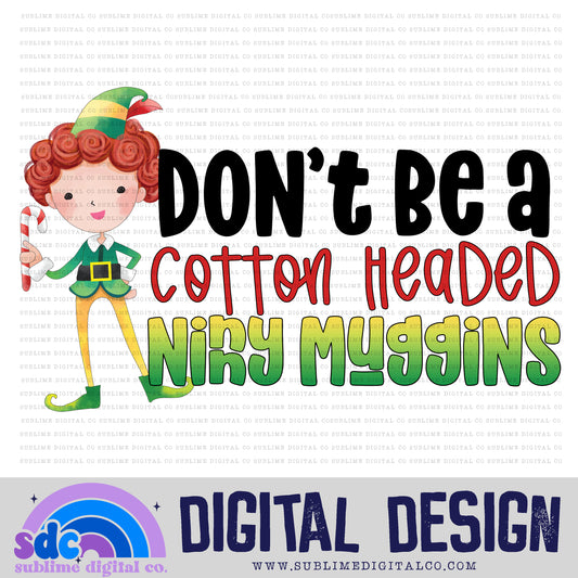 Don't be a CHNM • Christmas • Instant Download • Sublimation Design