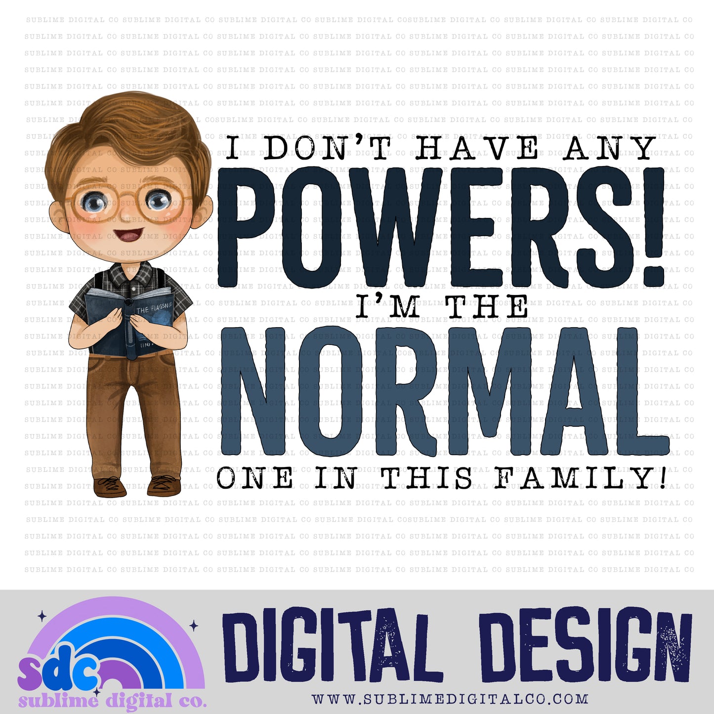 I'm the Normal One • Halloween • Instant Download • Sublimation Design