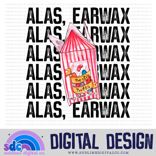Earwax • Wizards • Instant Download • Sublimation Design