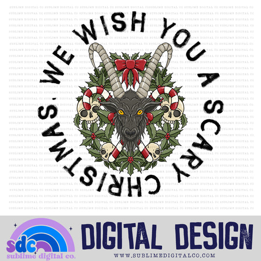 We Wish You A Scary Christmas | Spooky Christmas | Sublimation Design | Instant Download | PNG File