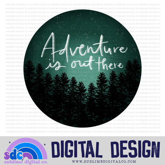 Adventure • Instant Download • Sublimation Design