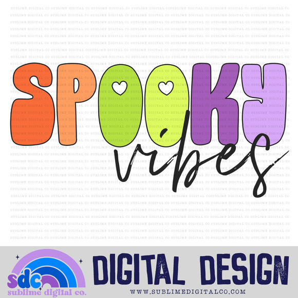 Spooky Vibes • Halloween • Instant Download • Sublimation Design