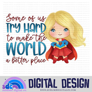 A Better Place • Baby Heroes • Instant Download • Sublimation Design