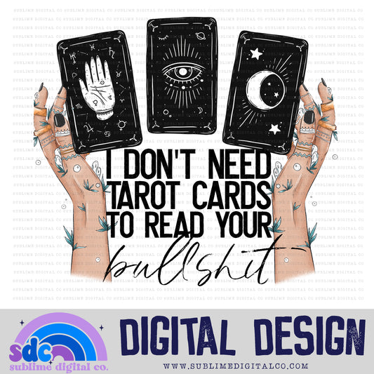 Don't Need Tarot Cards • Witchy • Instant Download • Sublimation Design