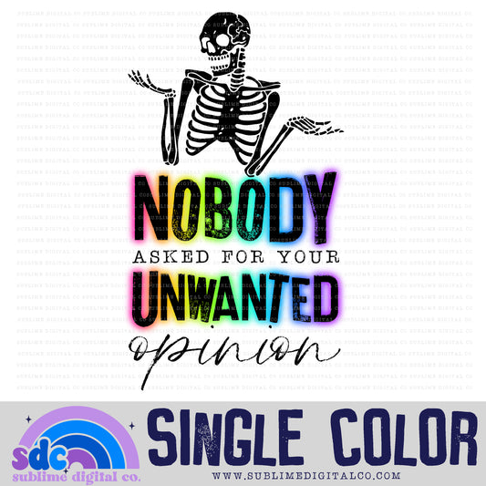Unwanted Opinion • Snarky • Instant Download • Sublimation Design