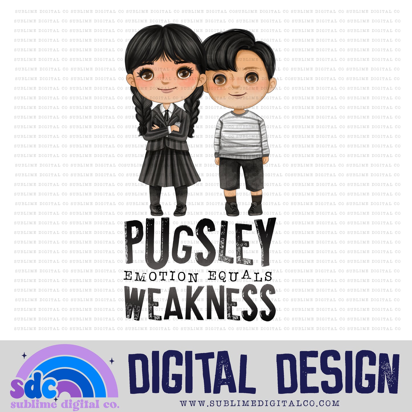 Emotion Equals Weakness • Creepy Family • Instant Download • Sublimation Design