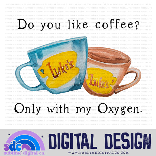 Do you like coffee? • Mom & Daughter • Instant Download • Sublimation Design
