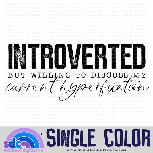Introverted • Single Color • Mental Health Awareness • Instant Download • Sublimation Design