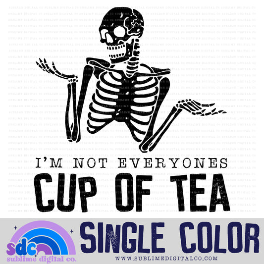 Cup of Tea • Single Color • Snarky • Instant Download • Sublimation Design