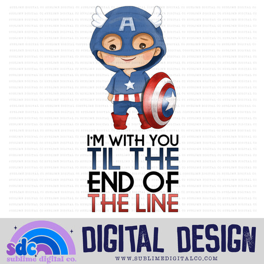 Til The End • Baby Heroes • Instant Download • Sublimation Design