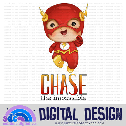 Chase The Impossible • Baby Heroes • Instant Download • Sublimation Design