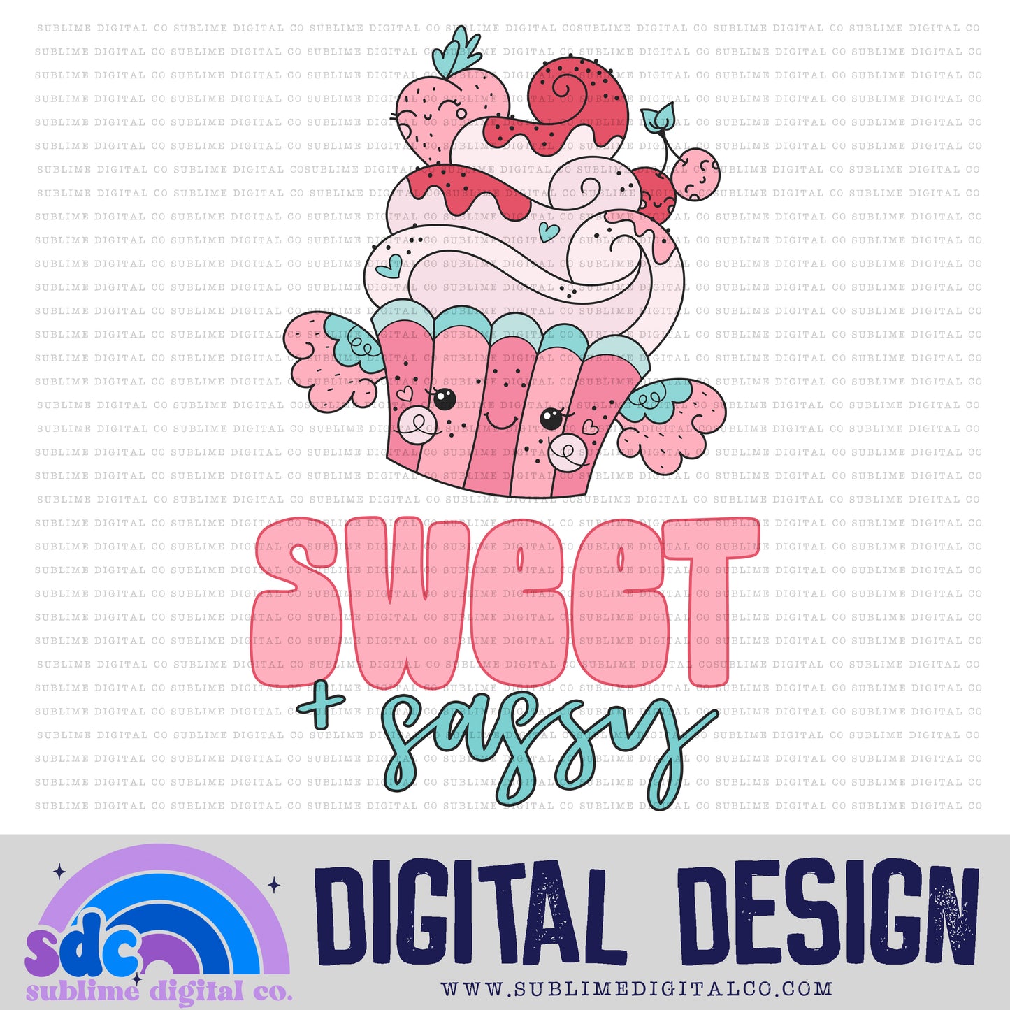 Sweet & Sassy | Valentine's Day | Sublimation Design | Instant Download | PNG File