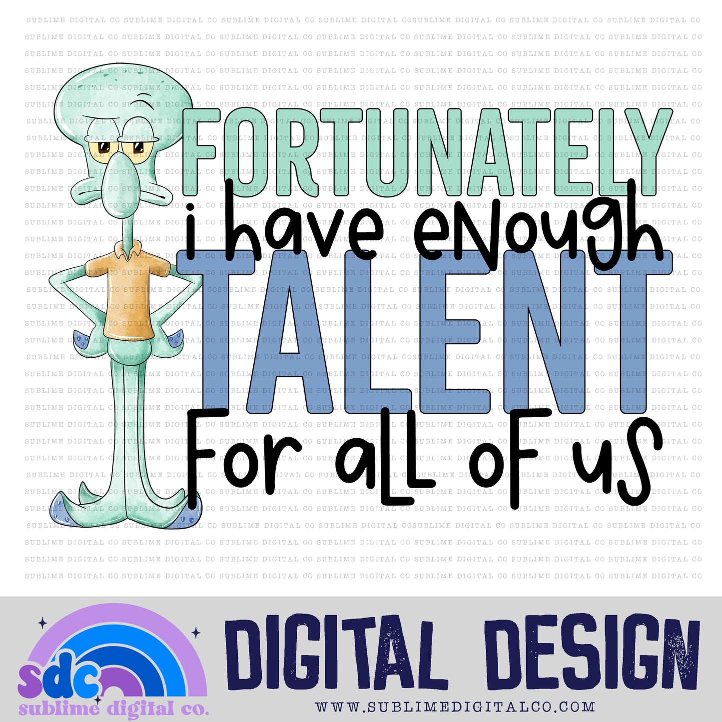 Talent • Sponge Guy • Instant Download • Sublimation Design