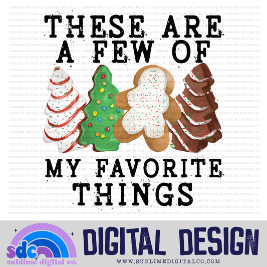 My Favorite Things • Christmas Treats • Christmas • Sublimation Design • Instant Download | PNG File